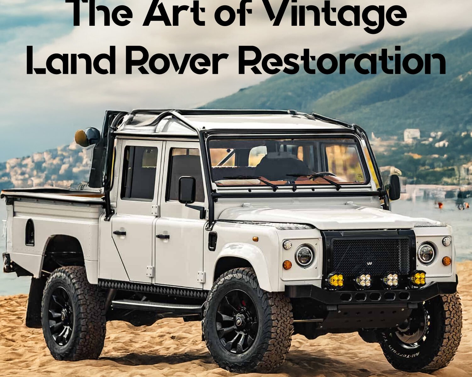 The Art of Vintage Land Rover Restoration